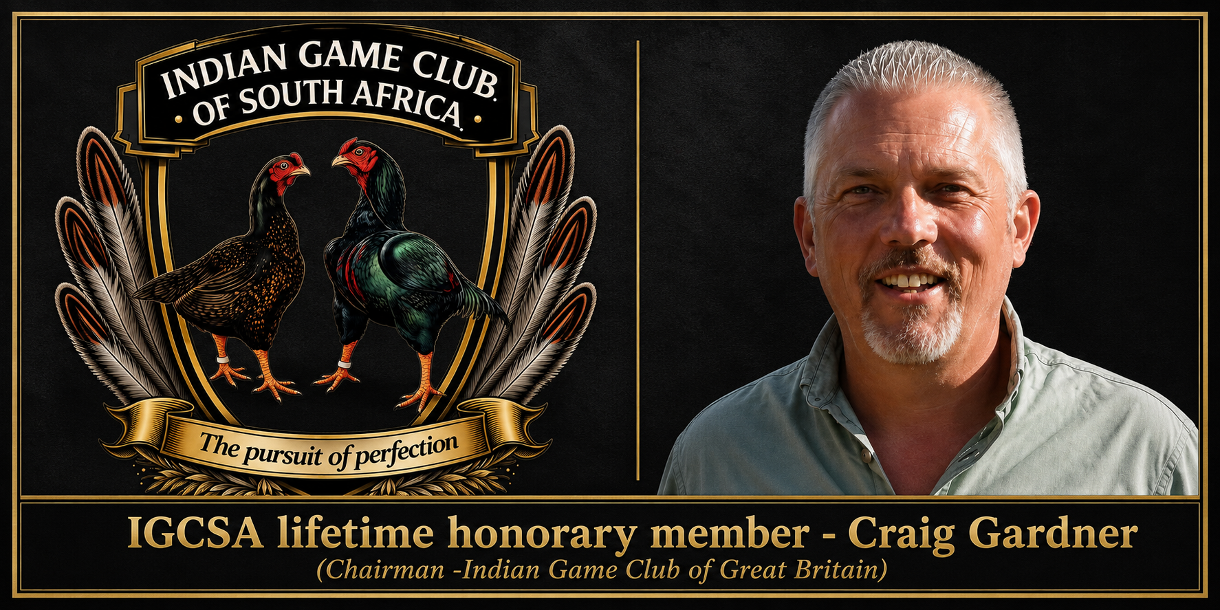 IGCSA lifetime honorary member Craig Gardner, Chairman of the Indian Game Club of Great Britain